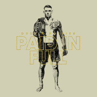 Paid In Full   Dustin Poirier (variant) Heavy Core Tee | Teevron