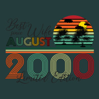 Best Wife Since August 2000 Limited Edition Classic Tee | Teevron