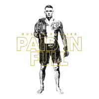 paid in full   dustin poirier (variant) | Teevron