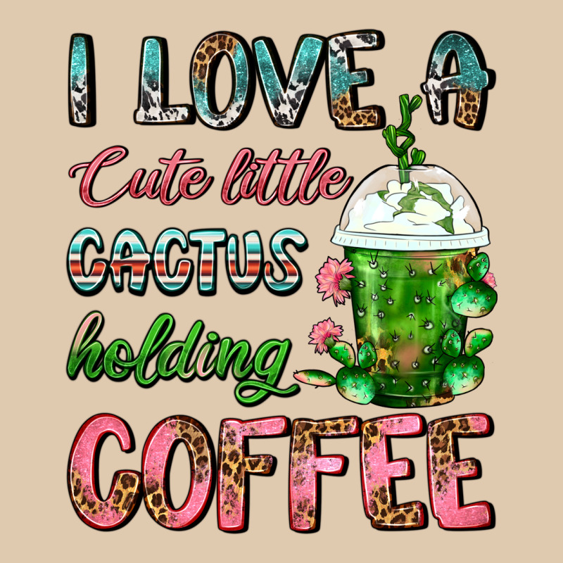 I Love A Cute Little Cactus Holding Coffee Heavyweight Sweatshirt by FaDigitalArtStudio | Teevron
