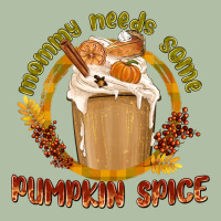 Mommy Needs Some Pumpkin Spice Urban Heavy Tee | Teevron