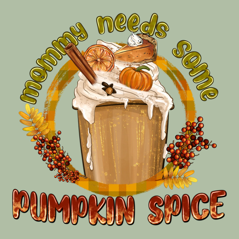 Mommy Needs Some Pumpkin Spice Urban Heavy Tee by texasbilliewilder | Teevron