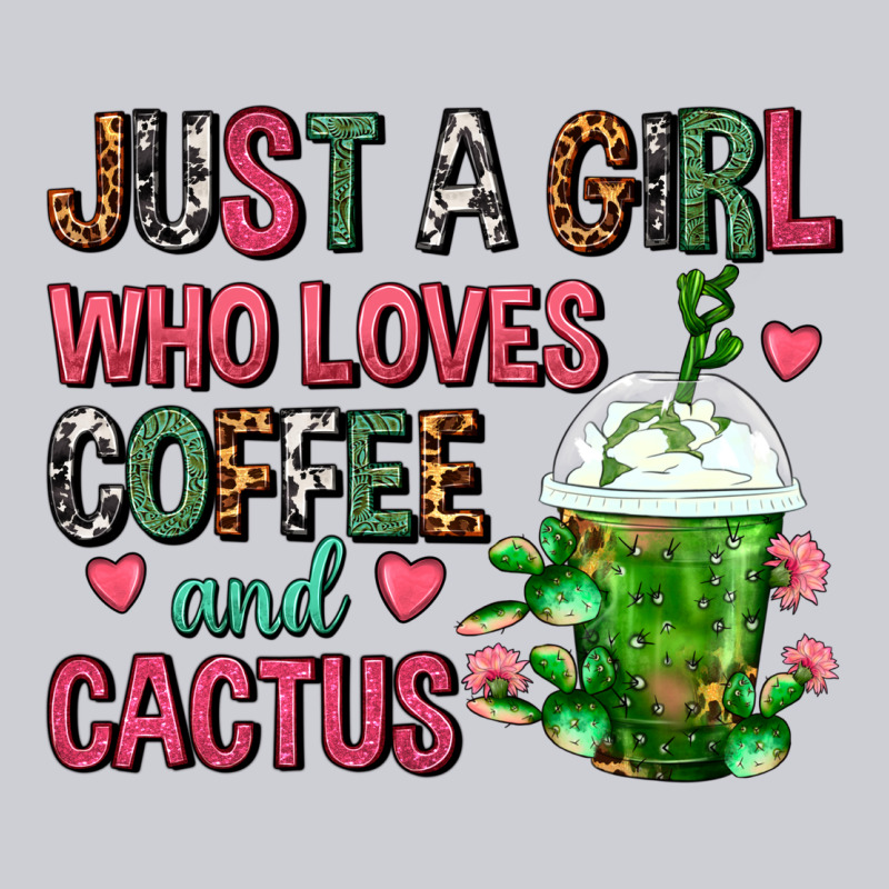 Just A Girl Who Loves Coffee And Cactus Frappe Heavyweight Sweatshirt by FaDigitalArtStudio | Teevron