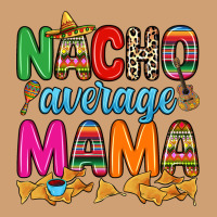 Nacho Average Mama Vintage Tee | Teevron