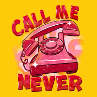 Call Me Never Premium Hoodie | Teevron