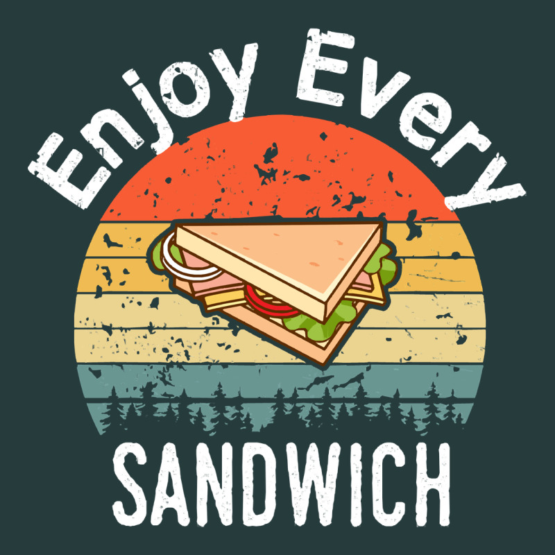 Enjoy Every Sandwich   Sandwich Gift   Sandwich Lover   Funny Gift Ide Premium Hoodie by tuanDangUi | Teevron