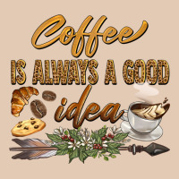 Coffee Is Always A Good Idea Urban Hoodie | Teevron