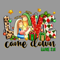 Love Came Down Luke 2 11 Vintage Hoodie | Teevron