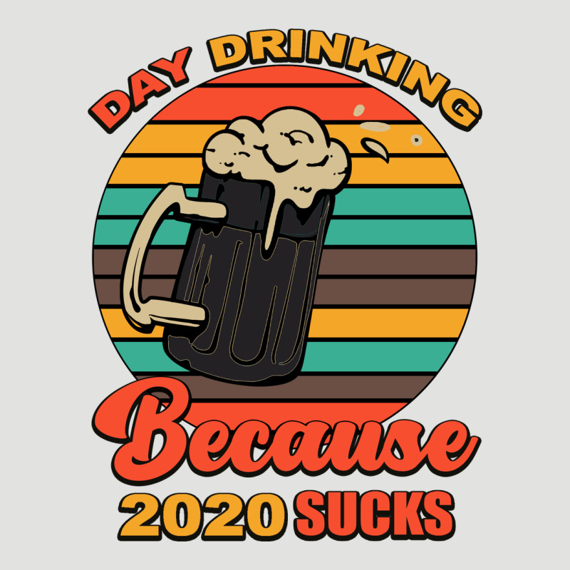Day Drinking Because 2020 Sucks Classic Tee by Bettercallsaul | Teevron