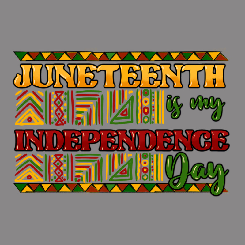 Juneteenth Is My Independence Day Vintage Tee by NancyCooperArtShop | Teevron
