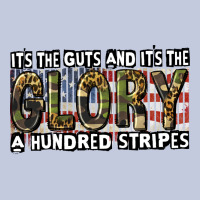 Its The Guts And Its The Glory A Hundred Stripes Long Sleeve Tee | Teevron