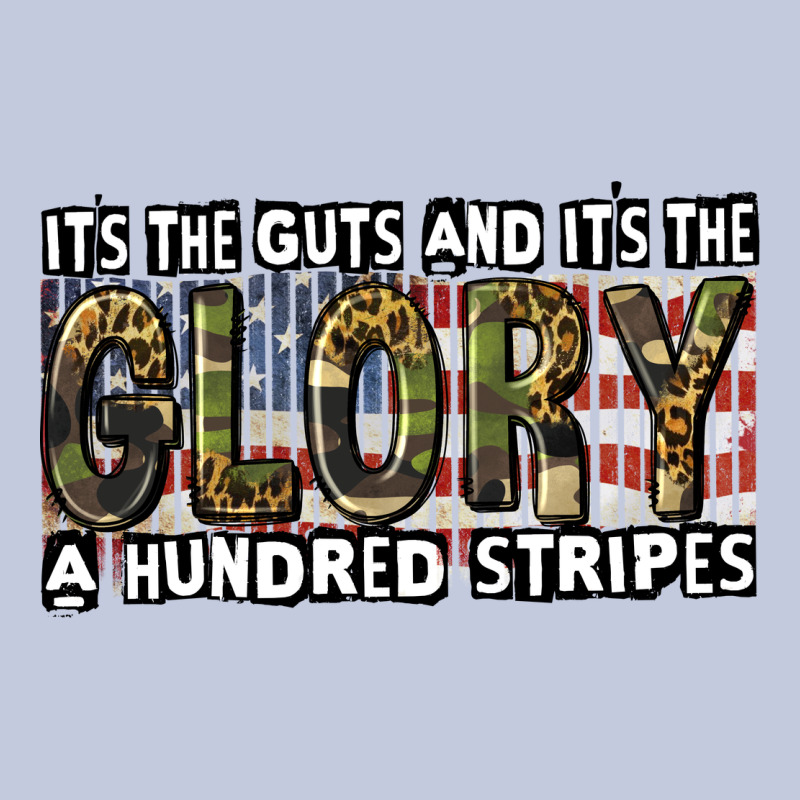 Its The Guts And Its The Glory A Hundred Stripes Long Sleeve Tee by CowGirlArtShop | Teevron