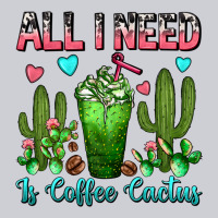 All I Need Is Coffee Cactus Frappe Heavyweight Sweatshirt | Teevron