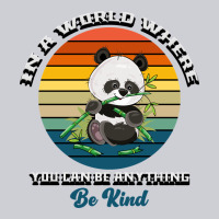 In A World Where You Can Be Anything Be Kind Classic Tee | Teevron