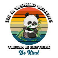 In a world where you can be anything be kind | Teevron