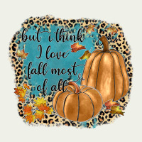 But I Think I Love Fall Most Of All Urban Heavy Tee | Teevron
