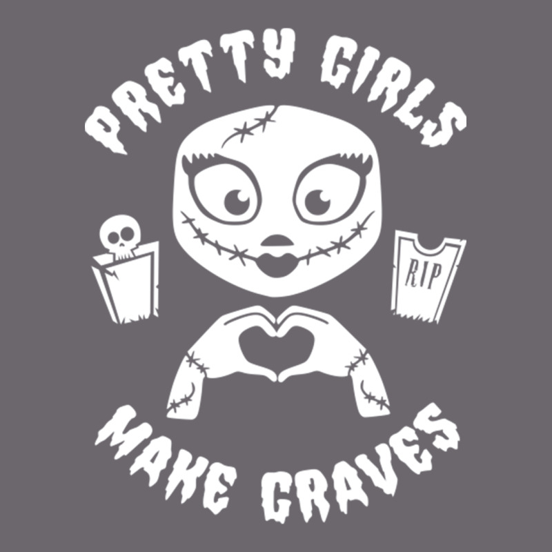 Pretty Girls Make Graves Premium Sweatshirt by tuanDangUi | Teevron