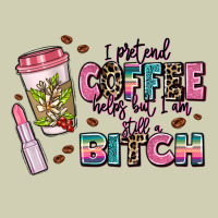I Pretend Coffee Helps But Im Still A Bitch Heavy Core Tee | Teevron