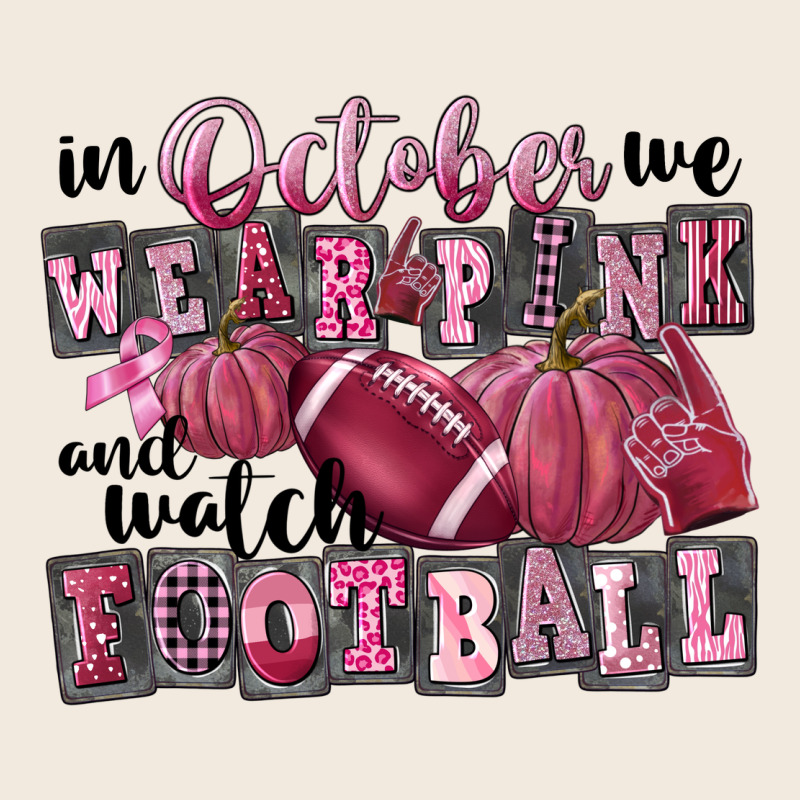 In October We Wear Pink And Watch Football Zipper Hoodie by FaDigitalArtStudio | Teevron