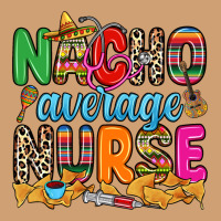 Nacho Average Nurse Vintage Tee | Teevron
