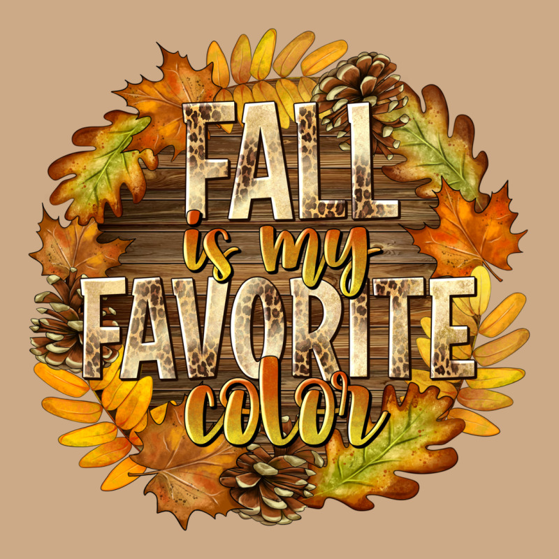 Fall Is My Favorite Color Vintage Hoodie by texasbilliewilder | Teevron
