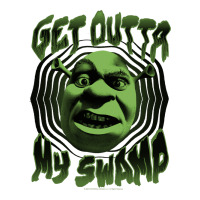 Shrek Get Outta My Swamp | Teevron