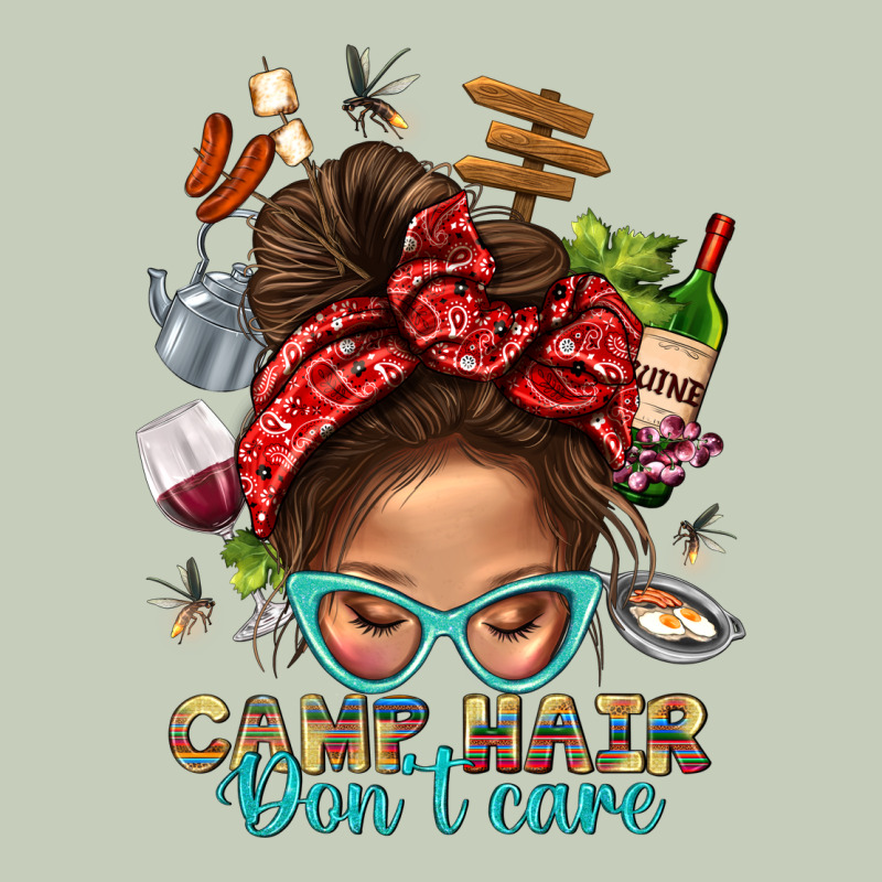 Camp Hair Dont Care Messy Bun Bbs Ladies Tee by BundleAndBundleShop | Teevron