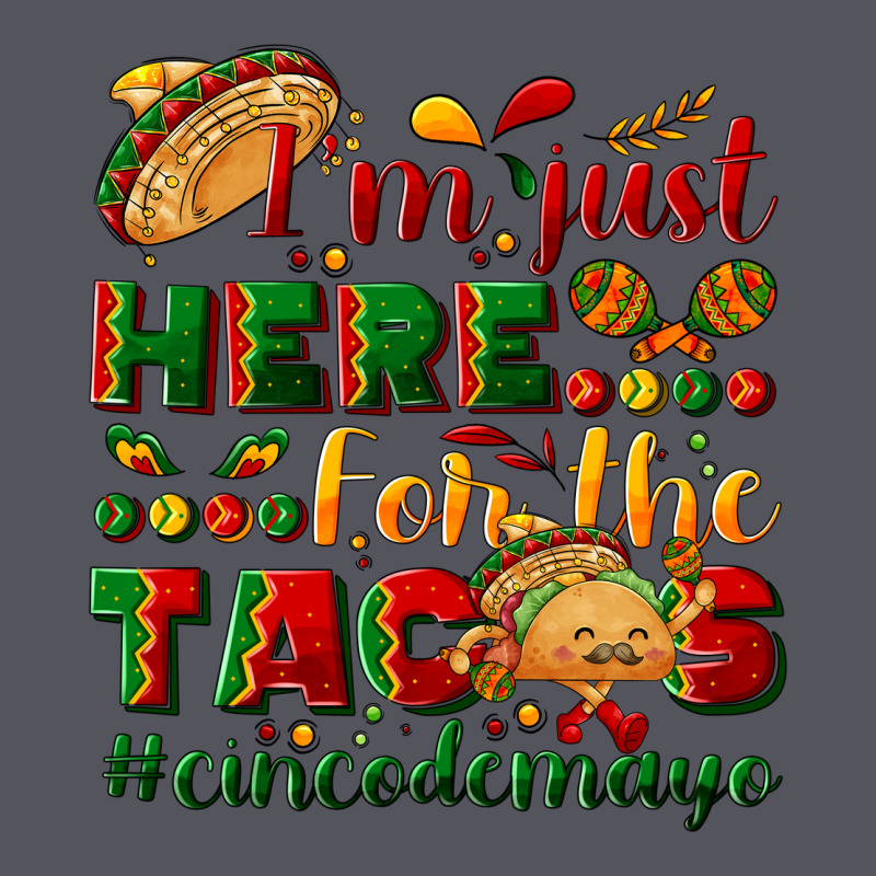 I'm Just Here For The Tacos #cincodemayo Vintage Hoodie by NancyCooperArtShop | Teevron