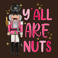 Yall Are Nuts Heavy Core Tee | Teevron