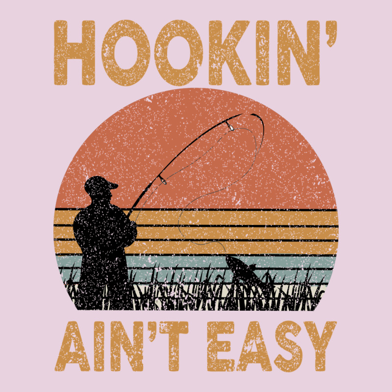 Hookin Ain T Easy Fishing Classic Tee by Bettercallsaul | Teevron