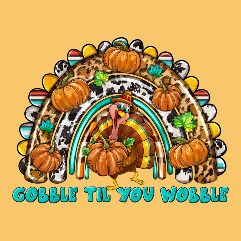 Gobble Til You Wobble With Rainbow Vintage Hoodie by texasbilliewilder | Teevron