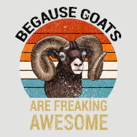 Because Goats Are Freaking Awesome Classic Tee | Teevron