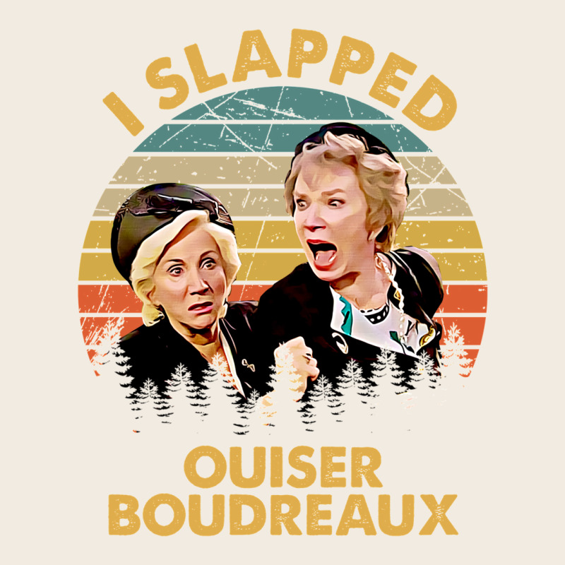 Vintage Steel Magnolias I Slapped Ouiser Boudreaux Premium Sweatshirt by tuanDangUi | Teevron