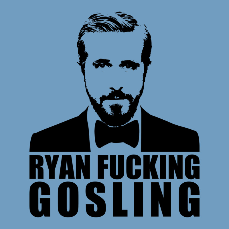 Ryan Fucking Gosling Urban Heavy Tee by tuanDangUi | Teevron