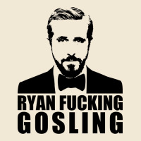 Ryan Fucking Gosling Premium Tee | Teevron