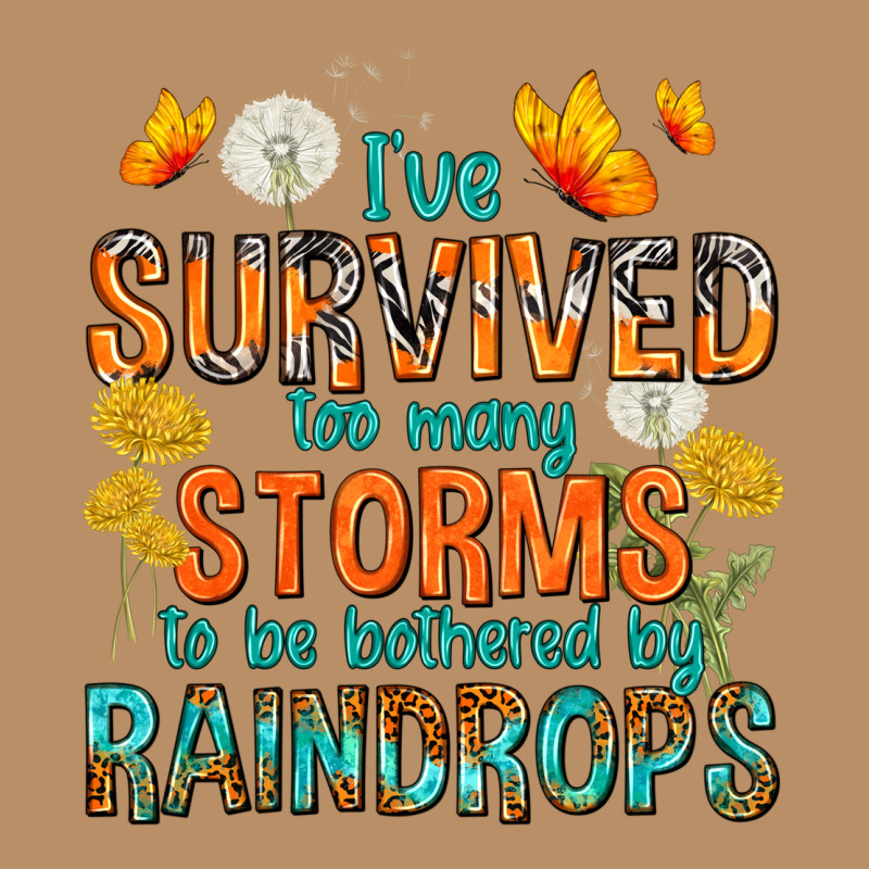 I've Survived Too Many Storms Vintage Hoodie by texasbilliewilder | Teevron