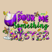 Pour Me Something Mister Heavyweight Sweatshirt | Teevron