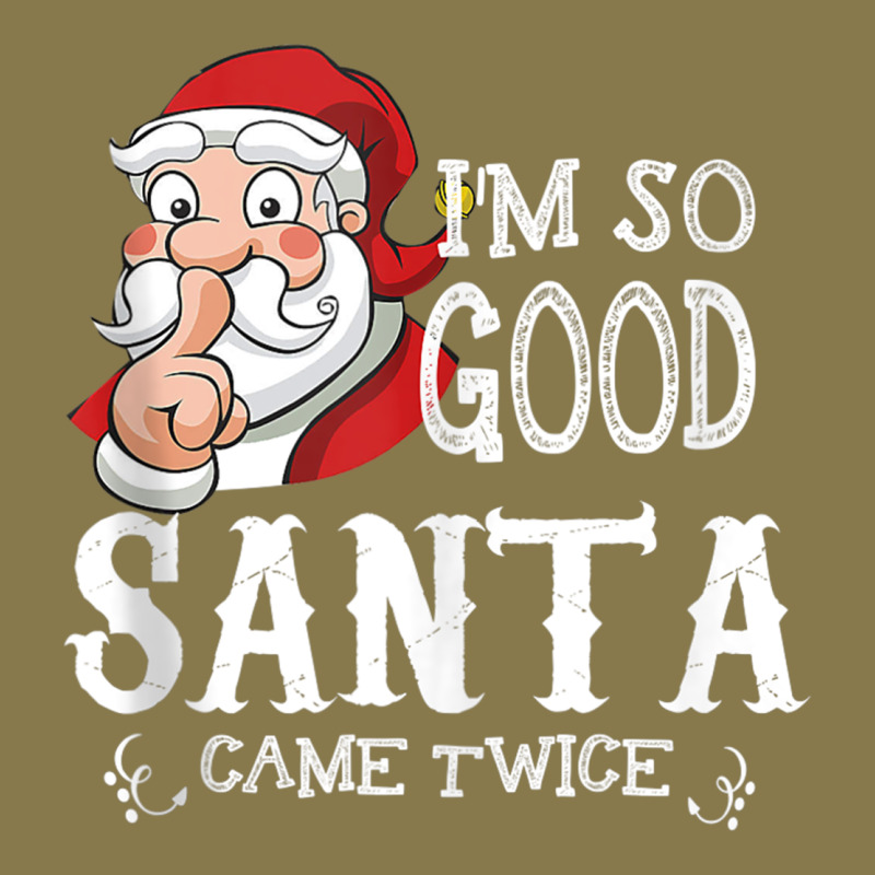 I'm So Good Santa Came Twice Christmas Pajama Funn Premium Hoodie by tuanDangUi | Teevron