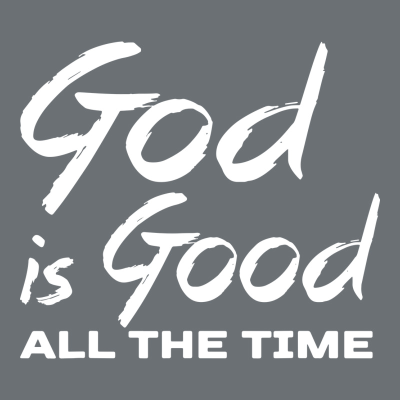 God Is Good All The Time Christian Worship Premium Hoodie by tuanDangUi | Teevron