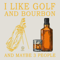I Like Bourbon And Golf And Maybe 3 People Whiskey Heavy Core Tee | Teevron