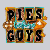 Pies Before Guys Heavyweight Sweatshirt | Teevron