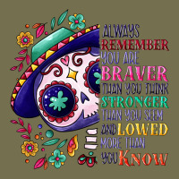 You Are Braver Than You Think Sugar Skull Vintage Hoodie | Teevron