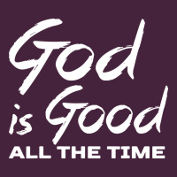 God Is Good All The Time Christian Worship Long Sleeve Tee | Teevron