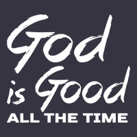 God Is Good All The Time Christian Worship Vintage Hoodie | Teevron
