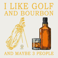 I Like Bourbon And Golf And Maybe 3 People Whiskey Zipper Hoodie | Teevron