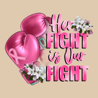 Her Fight Is Our Fight Breast Cancer Awareness Heavyweight Sweatshirt | Teevron