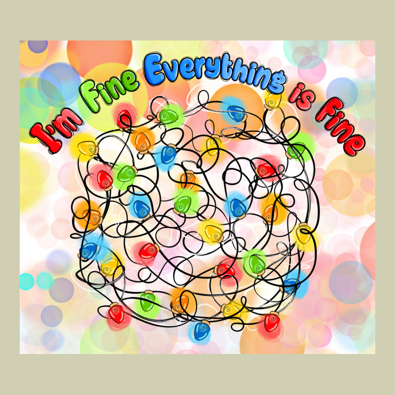 Im Fine Everything Is Fine With Lights Heavy Core Tee by MaliasSmallBusiness | Teevron
