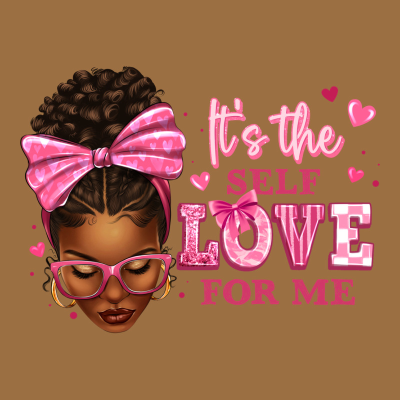 It's The Self Love For Me Afro Woman Vintage Tee by texasbilliewilder | Teevron