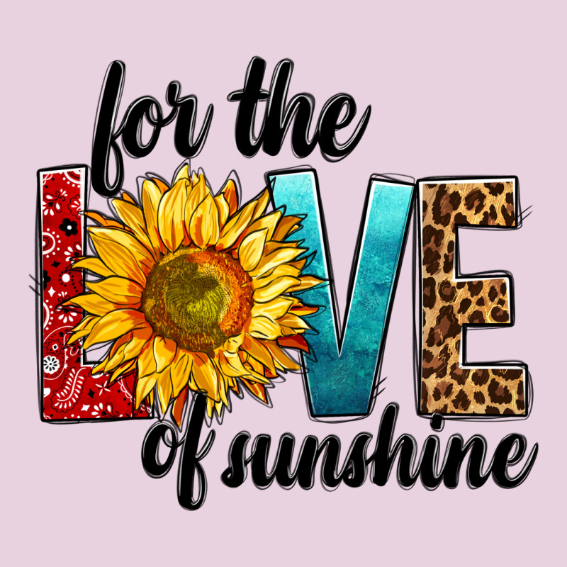 For The Love Of Sunshine Ladies Tee by BundleAndBundleShop | Teevron