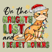 On The Naughty List And I Regret Nothing Heavy Core Tee | Teevron